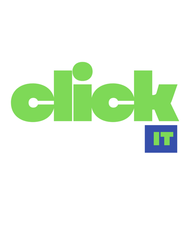 CLICK IT